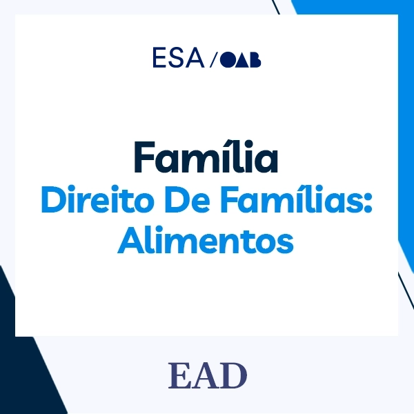 Curso de Formação da Advocacia Dativa - Direito de Famílias: Alimentos